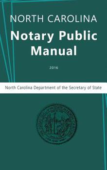 Hardcover North Carolina Notary Public Manual, 2016 Book