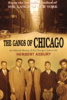 Gem of the Prairie: An Informal History of the Chicago Underworld