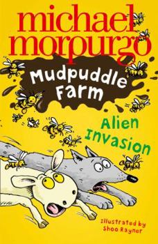 Alien Invasion! - Book  of the Mudpuddle Farm