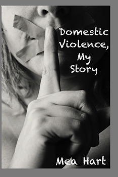 Paperback Domestic Violence, My Story Book