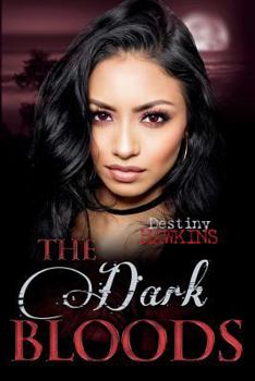 The Dark Bloods - Book #2 of the Blue Moon