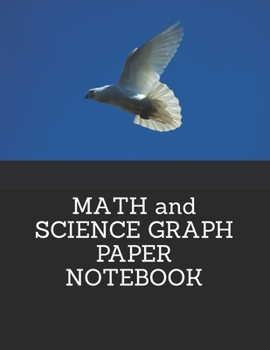 Paperback MATH and SCIENCE GRAPH PAPER NOTEBOOK: Quad Ruled 5 squares per inch 8.5 x 11" Notebook for Students Book