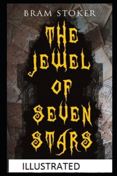 Paperback The Jewel of Seven Stars Illustrated Book