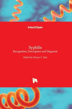 Hardcover Syphilis: Recognition, Description and Diagnosis Book