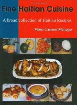 Hardcover Fine Haitian Cuisine: A Broad Collection of Haitian Recipes Book