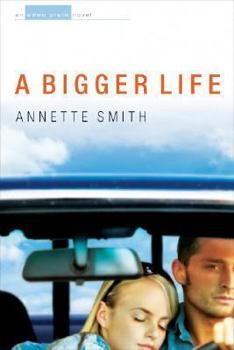 A Bigger Life (Eden Plain Series #1) - Book #1 of the Eden Plain