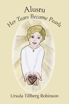 Paperback Alusru: Her Tears Became Pearls Book