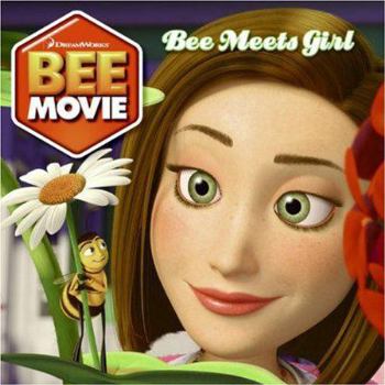 Paperback Bee Movie: Bee Meets Girl Book