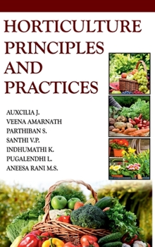 Hardcover Horticulture: Principles And Practices Book