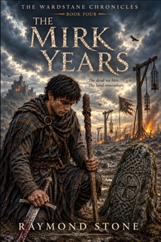 Paperback The Mirk Years (The Wardstane Chronicles) Book