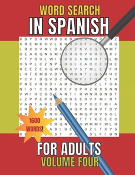 Paperback Word Search in Spanish for Adults Volume Four: SOPA De LETRAS En Español Book