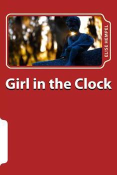 Paperback Girl in the Clock: Poems Book