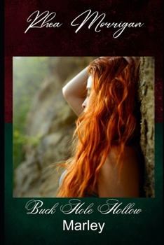 Paperback Buck Hole Hollow: Marley Book