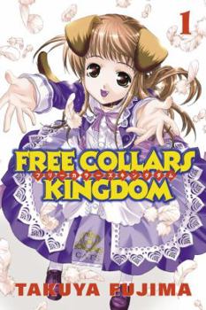 Paperback Free Collars Kingdom, Vol. 1 Book