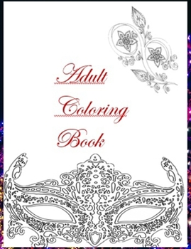 adults coloring book: awesome coloring book anti stress