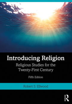 Paperback Introducing Religion: Religious Studies for the Twenty-First Century Book