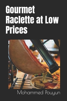 Paperback Gourmet Raclette at Low Prices Book