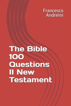 Paperback The Bible 100 Questions II New Testament Book