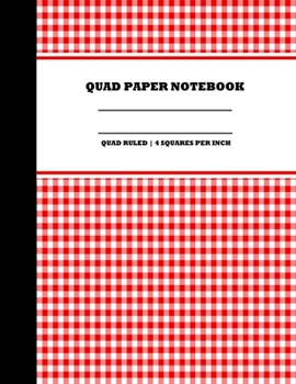 Paperback Quad Paper Notebook. Quad Ruled-4 Squares Per Inch: Grid Notebook/Grid Paper Journal/Graph Paper Composition Notepad 8.5x11 in. Red Grid Book