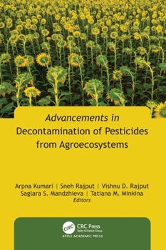 Hardcover Advancements in Decontamination of Pesticides from Agroecosystems Book