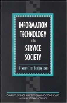 Paperback Information Technology in the Service Society: A Twenty-First Century Lever Book