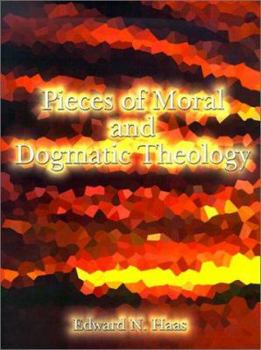 Paperback Pieces of Moral & Dogmatic Theology Book