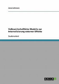 Paperback Volkswirtschaftliche Modelle zur Internalisierung externer Effekte [German] Book