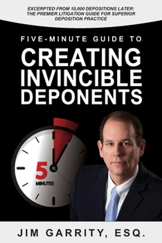 Paperback Five-Minute Guide to Creating Invincible Deponents Book