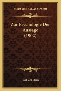 Paperback Zur Psychologie Der Aussage (1902) [German] Book