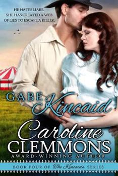 Gabe Kincaid - Book #4 of the Kincaids