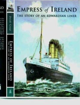 Paperback Empress of Ireland: The Story of an Edwardian Liner Book