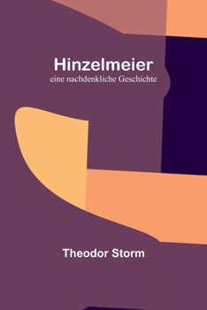 Paperback Hinzelmeier: eine nachdenkliche Geschichte [German] Book