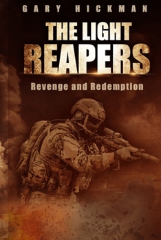 Paperback The Light Reapers: Revenge and Redemption Book