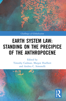 Paperback Earth System Law: Standing on the Precipice of the Anthropocene Book
