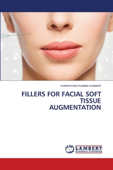 Paperback Fillers for Facial Soft Tissue Augmentation Book