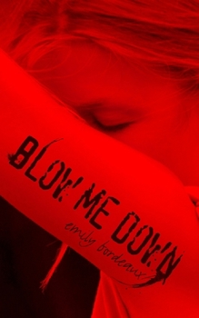 Paperback Blow Me Down Book