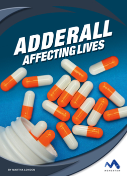 Library Binding Adderall: Affecting Lives Book