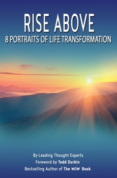 Paperback Rise Above: 8 Portraits of Transformation Book