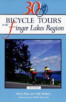 Paperback 30 Bicycle Tours in the Finger Lakes Region Book