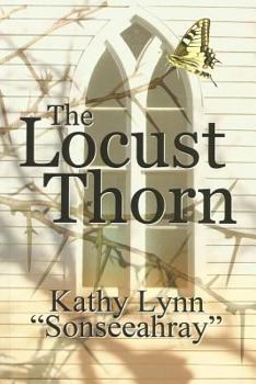 Paperback The Locust Thorn Book