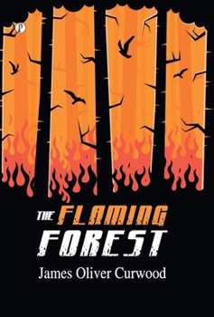 Hardcover The Flaming Forest Book
