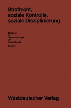 Paperback Strafrecht, Soziale Kontrolle, Soziale Disziplinierung [German] Book