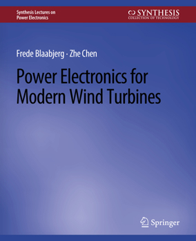Paperback Power Electronics for Modern Wind Turbines Book