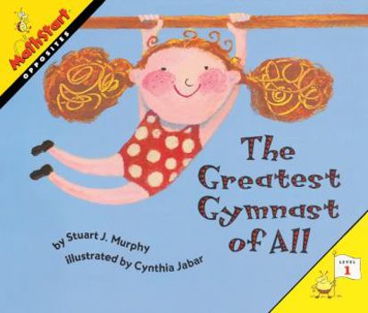 Library Binding The Greatest Gymnast of All: Opposites Book