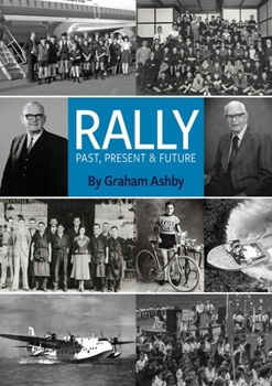 Paperback Rally: Past, Present & Future Book