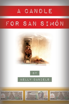 Paperback A Candle for San Simón Book