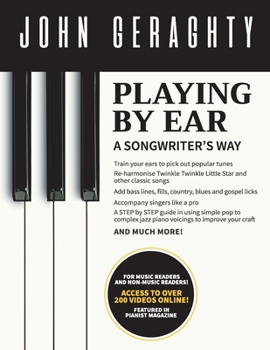 Paperback Playing By Ear: A Songwriter's Way Book