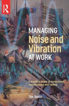 Paperback Managing Noise and Vibration at Work Book