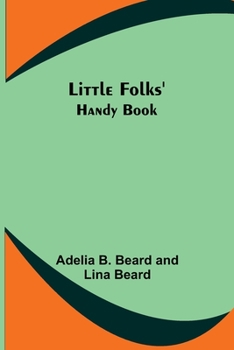 Paperback Little Folks' Handy Book