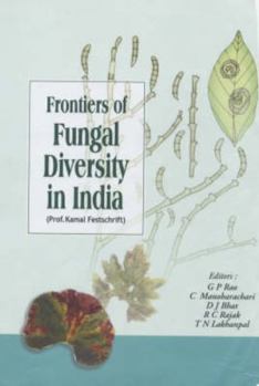 Hardcover Frontiers of Fungal Diversity in India Book